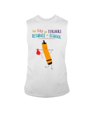 The Day The Teachers Backed To School Style 10 Sleeveless Tee tile