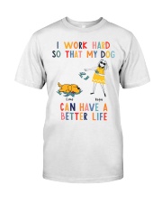 My Dog Can Have A Better Life Premium Fit Mens Tee tile