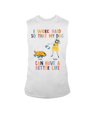 My Dog Can Have A Better Life Sleeveless Tee tile