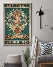 Let That Sht Go Style 2 11x17 Poster lifestyle-poster-1