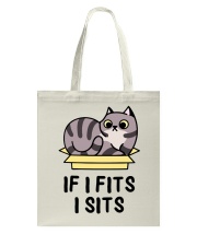 If I Fits I Sits Tote Bag tile