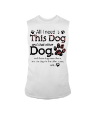 All I Need Is This Dog And That Other Dog Sleeveless Tee tile