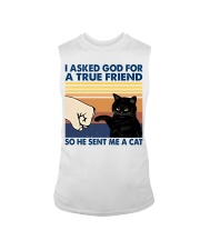 I Asked God For A True Friend Sleeveless Tee tile