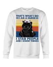 That's What I Do I Am A Nurse I Stab People Crewneck Sweatshirt tile
