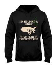 I'm Holding A Joint Hooded Sweatshirt tile