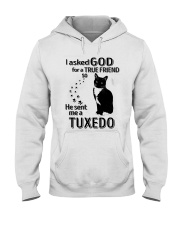 I Asked God For True Friend So He Sent Me Tuxedo Hooded Sweatshirt tile