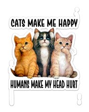 Cats Make Me Happy Sticker Sticker - Single (Vertical) front