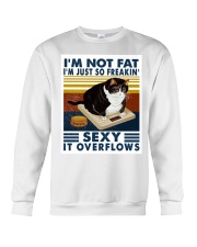 I'm Not Fat I'm Just So Freaking Sexy Crewneck Sweatshirt tile