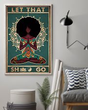 Let That Sht Go 11x17 Poster lifestyle-poster-1