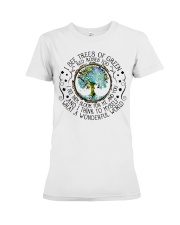 I See Trees Of Green Red Roses Too Premium Fit Ladies Tee tile