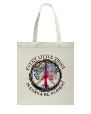Everything Little Thing Is Gonna Be Alright Tote Bag tile