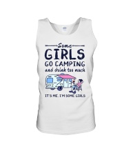 Some Girls Go Camping And Drink Too Much Unisex Tank tile