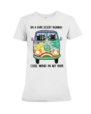 On A Dark Desert Highway Cool Wind In My Hair Premium Fit Ladies Tee tile