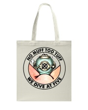 No Muff Too Tuff Tote Bag tile