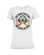 No Muff Too Tuff Premium Fit Ladies Tee tile