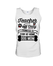 Teacher Off Duty Promoted To Stay At Home Dog Mom Unisex Tank tile