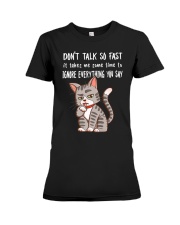 Don't Talk So Fast Premium Fit Ladies Tee tile