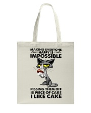 Pissing Them Off Is Piece Of Cake I Like Cake Tote Bag tile