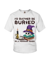 I'd Rather Be Buried In A Horror Book Youth T-Shirt tile