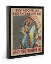 Sky Above Me Earth Below Me And Fire Within Me Floating Framed Canvas Prints Black tile