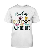 Rockin The Dog Mom And Auntie Life Premium Fit Mens Tee tile