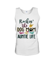 Rockin The Dog Mom And Auntie Life Unisex Tank tile