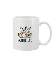 Rockin The Dog Mom And Auntie Life Mug tile