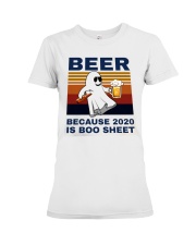 Beer Because 2020 Is Boo Sheet Premium Fit Ladies Tee tile