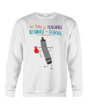 The Day The Teachers Backed To School Style 4 Crewneck Sweatshirt tile