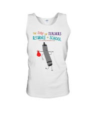 The Day The Teachers Backed To School Style 4 Unisex Tank tile