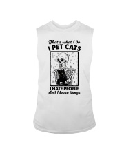 I Pet Cats I Hate People And I Know Things Sleeveless Tee tile