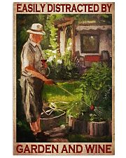 Easily distracted by garden and wine poster 11x17 Poster front