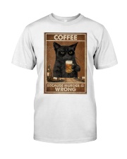 Cat Coffee because murder is wrong shirt Classic T-Shirt tile