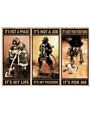 Firefighter it's not a phase it's my life poster 24x16 Poster front