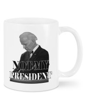 Joe Biden not my president mug Mug front