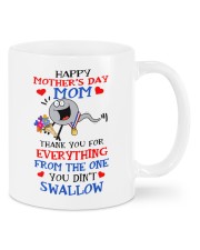 Happy mothers day mom thank you for everything mug Mug front