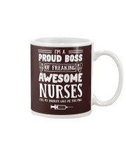I'm a proud boss of freaking awesome nurses mug Mug front