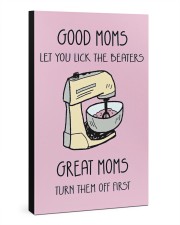 Good moms let you lick the beaters poster Gallery Wrapped Canvas Prints tile