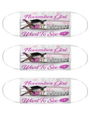 I am November girl the quiet and sweet the funny Cloth Face Mask - 3 Pack front