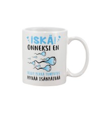 Iska onneksi en ollut plkka tumputus muki Mug front