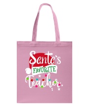 SANTAS FAVORITE - TEACHER Tote Bag tile