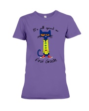 IT-IS-ALL-GOOD-IN-FIRST GRADE Premium Fit Ladies Tee tile