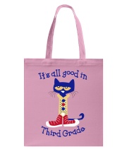 Its all good in third grade Tote Bag tile