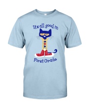 2810-IT-IS-ALL-GOOD-First Grade Classic T-Shirt tile
