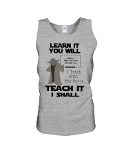 LEARN IT YOU WILL TEACH IT I SHALL Unisex Tank tile