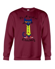 IT-IS-ALL-GOOD-IN-Reading Crewneck Sweatshirt tile