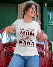 Mom and Nana and i rock them both Ladies T-Shirt apparel-ladies-t-shirt-lifestyle-01