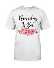Namast'ay in bed Classic T-Shirt thumbnail
