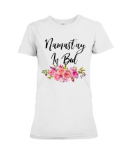 Namast'ay in bed Premium Fit Ladies Tee thumbnail