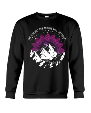 The sun will rise and we will try again Crewneck Sweatshirt thumbnail